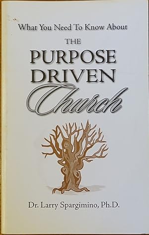 What You Need to Know About the Purpose Driven Church