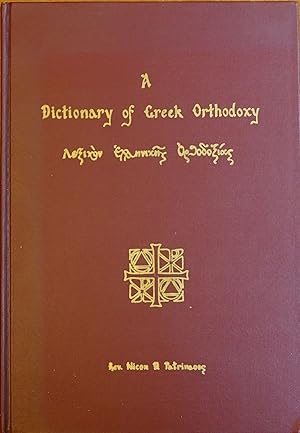 A Dictionary of Greek Orthodoxy