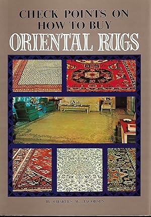 Seller image for Check Points on How to Buy Oriental Rugs for sale by Cher Bibler