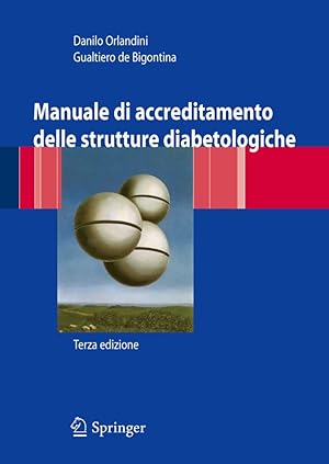 Seller image for Manuale di accreditamento professionale per strutture diabetologiche for sale by Libro Co. Italia Srl