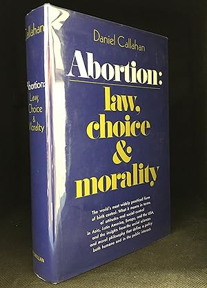 Abortion: Law, Choice and Morality
