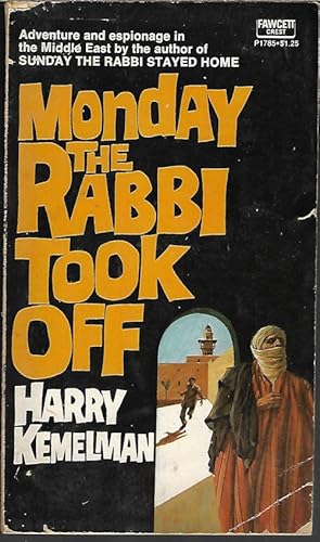 Bild des Verkufers fr MONDAY THE RABBI TOOK OFF zum Verkauf von Books from the Crypt