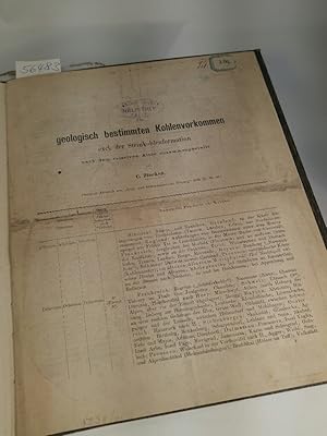 Bild des Verkufers fr Die geologisch bestimmten Kohlenvorkommen excl. der Steinkohlenformation nach dem relativen Alter zusammengestellt. Separat-Abdruck aus "Berg- und httenmnnische Zeitung" 1875 Nr. 35, 36 zum Verkauf von ANTIQUARIAT Franke BRUDDENBOOKS