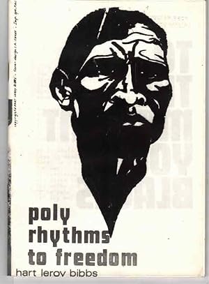 Poly Rhythms to Freedom