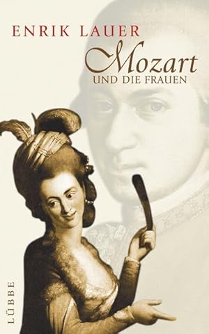 Mozart und die Frauen