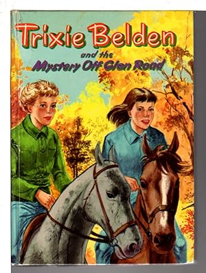 TRIXIE BELDEN: THE MYSTERY OFF GLEN ROAD #5