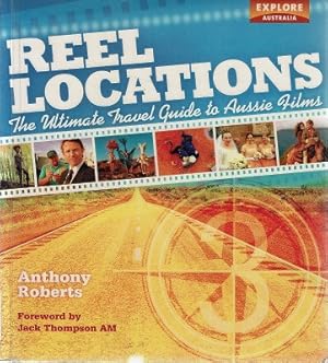 Reel Locations: The Ultimate Travel Guide to Aussie Films