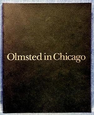 Olmsted In Chicago