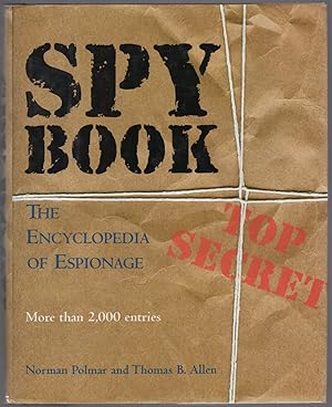 Imagen del vendedor de Spy Book: The Encyclopedia of Espionage a la venta por Between the Covers-Rare Books, Inc. ABAA
