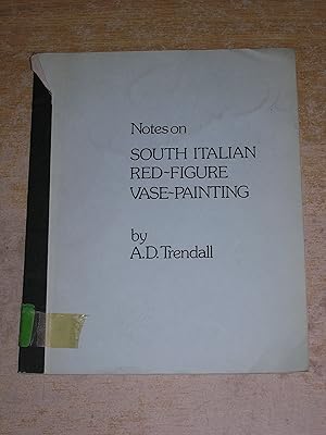 Immagine del venditore per Notes On South Italian Red-Figure Vase Painting venduto da Neo Books