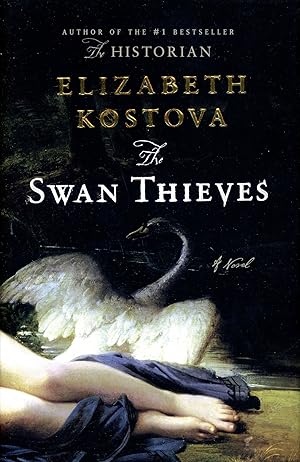 Imagen del vendedor de The Swan Thieves a la venta por Bagatelle Books, IOBA