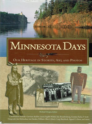 Seller image for Minnesota Days: Our Heritage In Stories, Art, And Photos for sale by Marlowes Books and Music