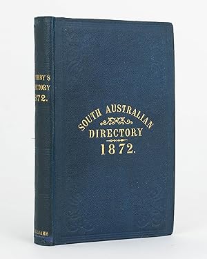 Bild des Verkufers fr The Adelaide Almanac and Directory for South Australia, 1872. Together with Official, Ecclesiastical, Legal, Banking and Mercantile Directory zum Verkauf von Michael Treloar Booksellers ANZAAB/ILAB