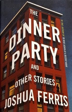 The Dinner Party: Stories