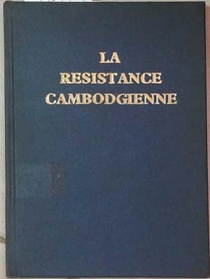 Imagen del vendedor de Resistance Cambodgienne, la a la venta por SEATE BOOKS
