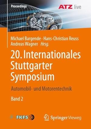 Seller image for 20. Internationales Stuttgarter Symposium: Automobil- und Motorentechnik (Proceedings) (German and English Edition) [Paperback ] for sale by booksXpress