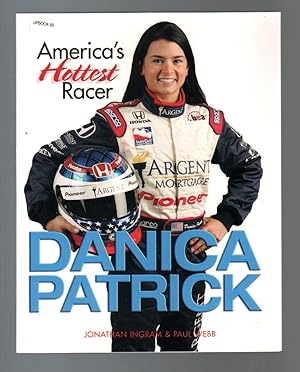 Seller image for Danica Patrick: America's Hottest Racer-Jonathan Ingram-2005-PB for sale by DTA Collectibles