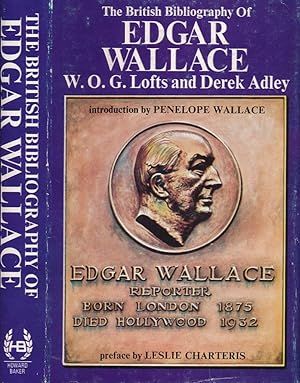 Seller image for The British Bibliography of Edgar Wallace for sale by Barter Books Ltd