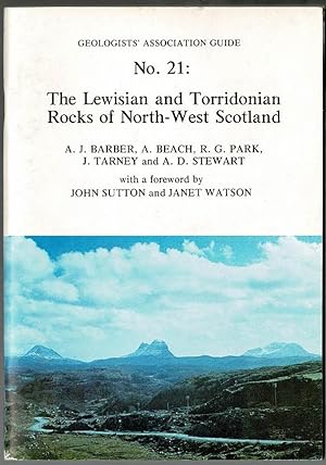 Seller image for The Lewisian and Torridonian Rocks of North-West Scotland: Geologists' Association Guide No. 21 for sale by Lazy Letters Books