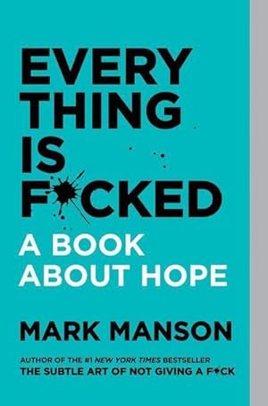 Seller image for Everything Is F\*cked for sale by Rheinberg-Buch Andreas Meier eK