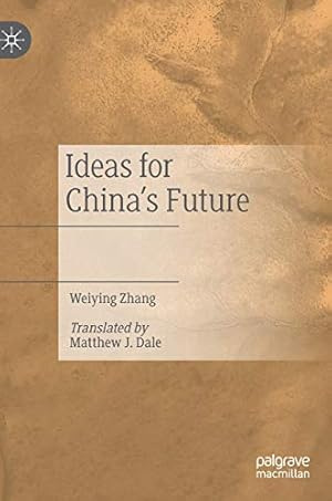 Immagine del venditore per Ideas for Chinaâs Future by Zhang, Weiying [Hardcover ] venduto da booksXpress