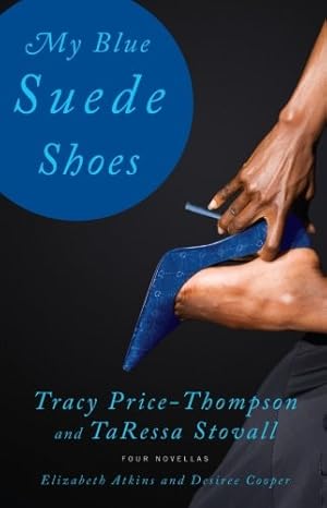 Seller image for My Blue Suede Shoes: Four Novellas [Soft Cover ] for sale by booksXpress