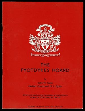 Seller image for The Pyotdykes Hoard: A Late Bronze Age Find for sale by Lazy Letters Books