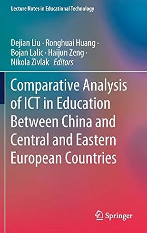 Immagine del venditore per Comparative Analysis of ICT in Education Between China and Central and Eastern European Countries (Lecture Notes in Educational Technology) [Hardcover ] venduto da booksXpress