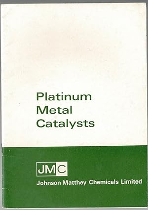 Image du vendeur pour Platinum Metal Catalysts mis en vente par Lazy Letters Books