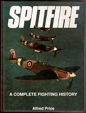 Spitfire: A Complete Fighting History