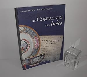 Bild des Verkufers fr Les compagnies des Indes. ditions-Ouest France. 2001. zum Verkauf von Mesnard - Comptoir du Livre Ancien