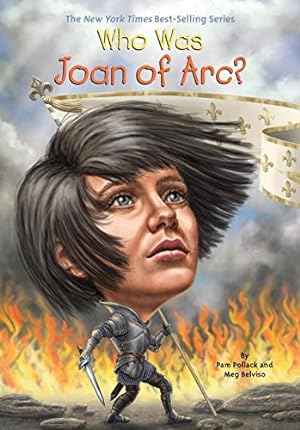 Imagen del vendedor de Who Was Joan of Arc? by Pollack, Pam, Belviso, Meg, Who HQ [Paperback ] a la venta por booksXpress