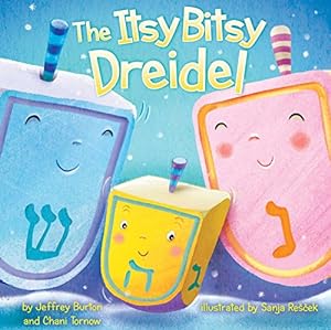 Bild des Verkufers fr The Itsy Bitsy Dreidel by Burton, Jeffrey, Tornow, Chani [Board book ] zum Verkauf von booksXpress