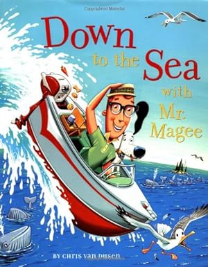 Imagen del vendedor de Down to the Sea with Mr. Magee by Van Dusen, Chris [Hardcover ] a la venta por booksXpress