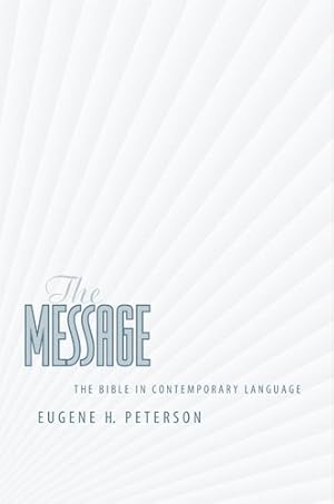 Seller image for The Message Ministry Edition: The Bible in Contemporary Language [Paperback ] for sale by booksXpress