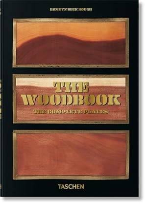 Seller image for Romeyn B. Hough. The Woodbook. The Complete Plates (English, French and German Edition) by Leistikow, Klaus Ulrich [Hardcover ] for sale by booksXpress