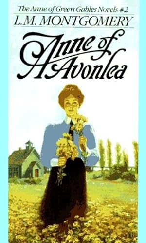 Imagen del vendedor de Anne of Avonlea (Anne of Green Gables, Book 2) by Montgomery, L. M. [Mass Market Paperback ] a la venta por booksXpress