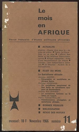 Image du vendeur pour Le mois en Afrique n11 novembre 1966 - Le Socialisme africain mis en vente par LibrairieLaLettre2