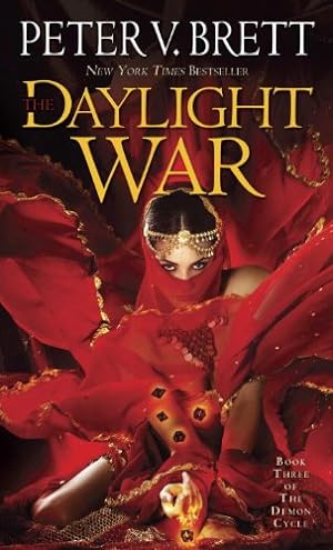 Seller image for The Daylight War: Book Three of The Demon Cycle by Brett, Peter V. [Mass Market Paperback ] for sale by booksXpress