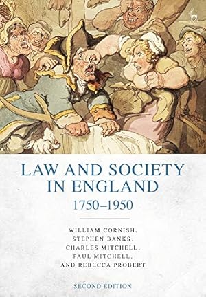 Immagine del venditore per Law and Society in England 1750-1950 by Cornish, William, Banks, Stephen, Mitchell, Charles, Mitchell, Paul, Probert, Rebecca [Paperback ] venduto da booksXpress