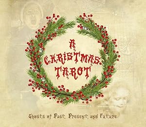 Immagine del venditore per A Christmas Tarot: Ghosts of Past, Present, and Future by Roseberry, Dinah [Paperback ] venduto da booksXpress