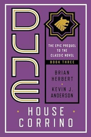 Immagine del venditore per Dune: House Corrino (Prelude to Dune) by Herbert, Brian, Anderson, Kevin J. [Paperback ] venduto da booksXpress