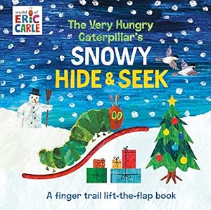 Seller image for The Very Hungry Caterpillar's Snowy Hide & Seek: A Finger Trail Lift-the-Flap Book (The World of Eric Carle) by Carle, Eric [Board book ] for sale by booksXpress