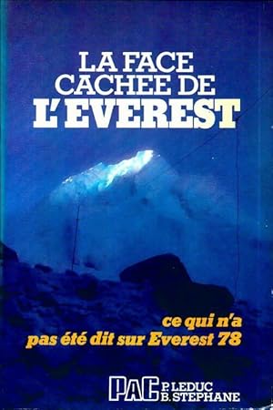 Bild des Verkufers fr La face cach?e de l'Everest - Philippe Leduc zum Verkauf von Book Hmisphres