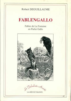 Fablengallo - Robert Deguillaume