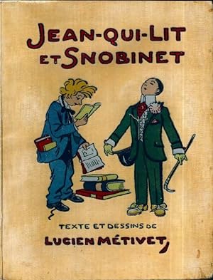 Jean-qui-lit et Snobinet - Lucien Métivet