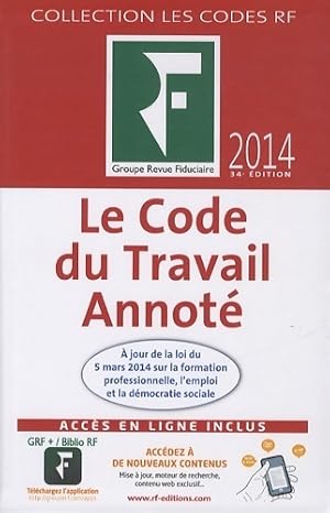 Code du travail annot? 2014 - Benjamin Marcelis