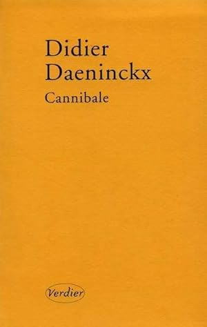 Image du vendeur pour Cannibale - Didier Daeninckx mis en vente par Book Hmisphres