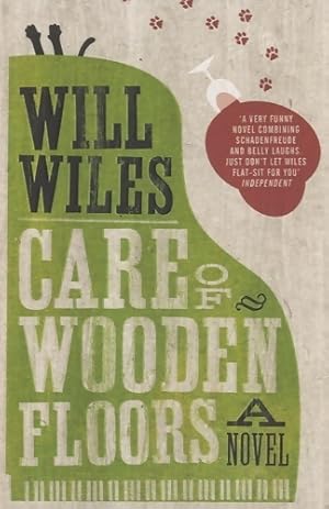 Seller image for Care of wooden floors - Will Wiles for sale by Book Hmisphres