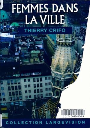 Imagen del vendedor de Femmes dans la ville - Thierry Crifo a la venta por Book Hmisphres